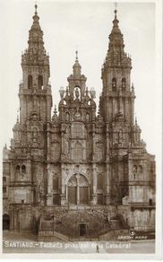 Postales: SANTIAGO - 5. FACHADA PRINCIPAL DE LA CATEDRAL - G. H. ALSINA. MADRID - CIRCULADA 1920